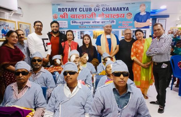 रोटरी चाणक्या के सौजन्य से जरूरतमंद लोगों का सफल मोतियाबिंद का ऑपरेशन : अर्चना जैन